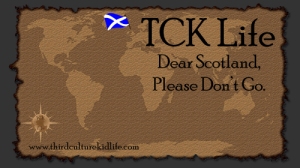 Dear-Scotland-Please-Don't-Go
